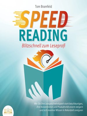 cover image of SPEED READING--Blitzschnell zum Leseprofi